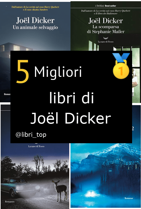Migliori libri di Joël Dicker