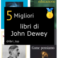 Migliori libri di John Dewey