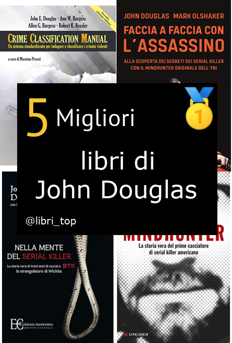 Migliori libri di John Douglas