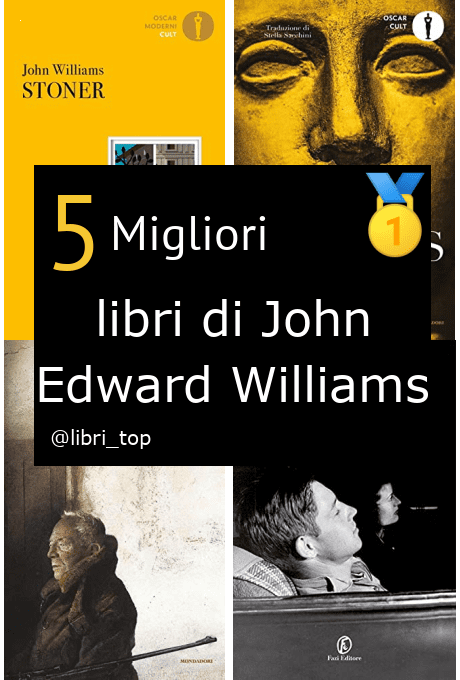 Migliori libri di John Edward Williams