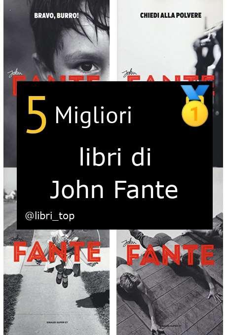 Migliori libri di John Fante