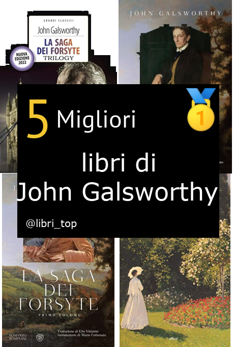 Migliori libri di John Galsworthy