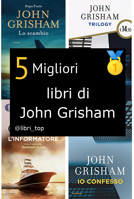 Migliori libri di John Grisham