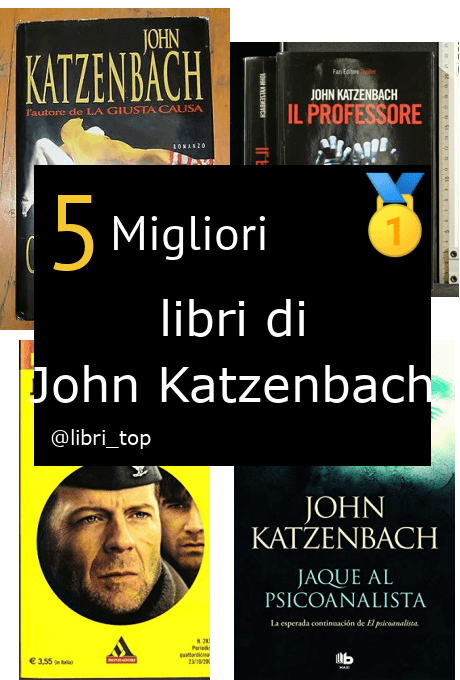 Migliori libri di John Katzenbach