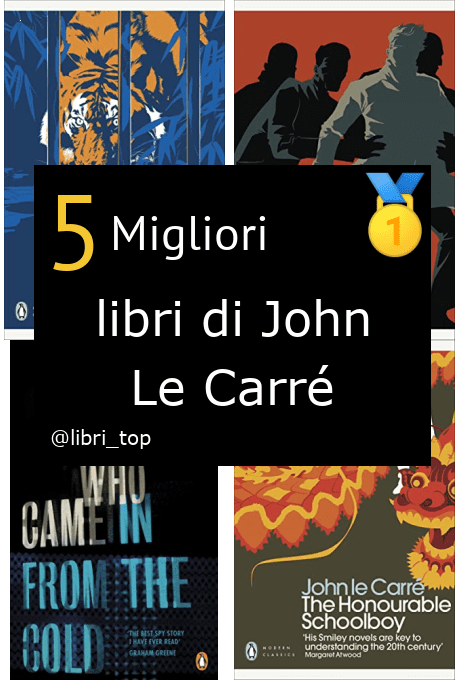 Migliori libri di John Le Carré