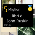 Migliori libri di John Ruskin