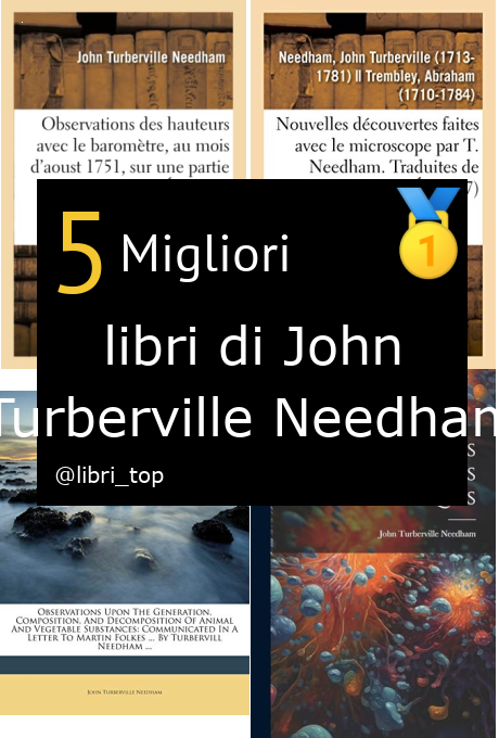 Migliori libri di John Turberville Needham