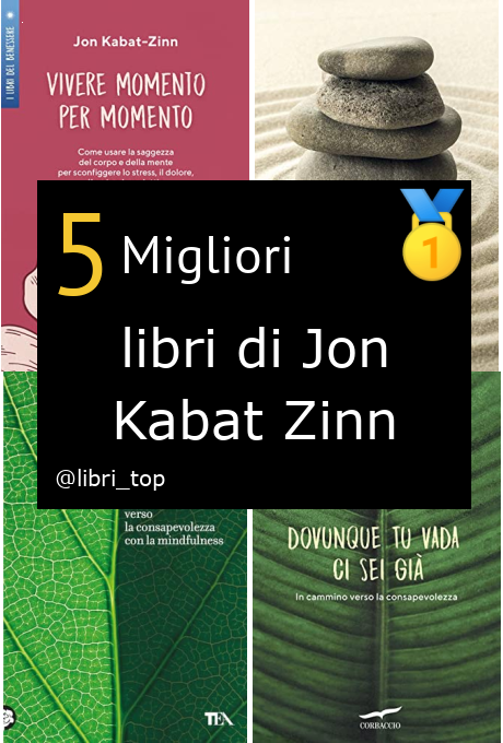 Migliori libri di Jon Kabat Zinn