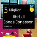 Migliori libri di Jonas Jonasson