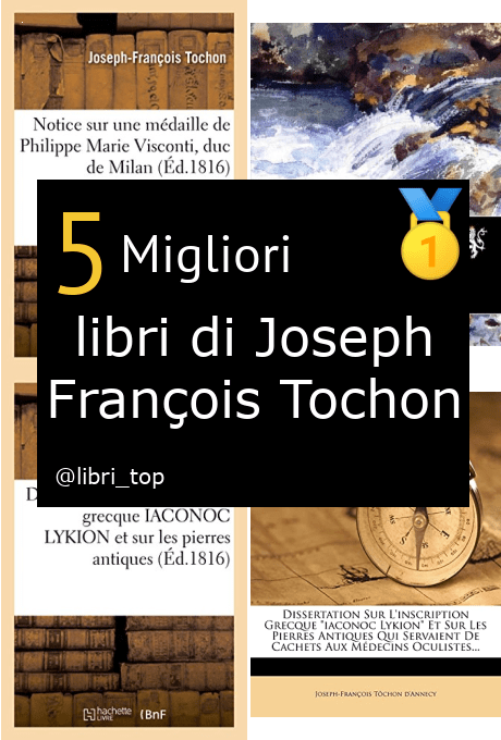 Migliori libri di Joseph François Tochon