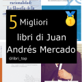 Migliori libri di Juan Andrés Mercado