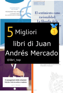 Migliori libri di Juan Andrés Mercado