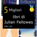 Migliori libri di Julian Fellowes