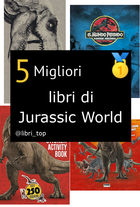 Migliori libri di Jurassic World