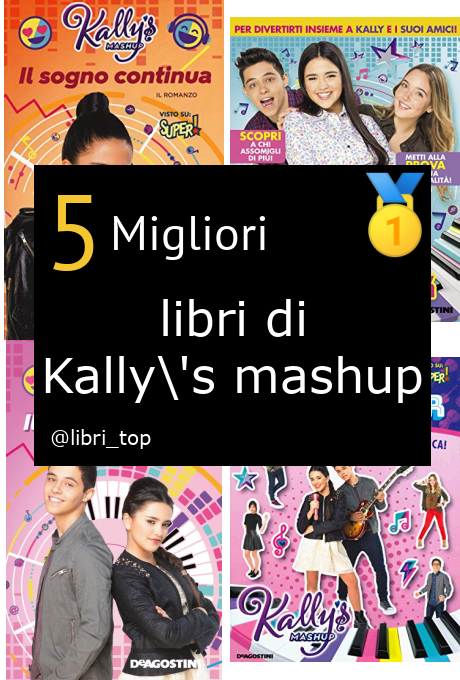 Migliori libri di Kally's mashup