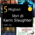 Migliori libri di Karin Slaughter