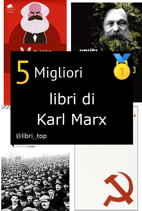 Migliori libri di Karl Marx