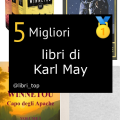 Migliori libri di Karl May