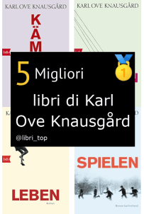Migliori libri di Karl Ove Knausgård