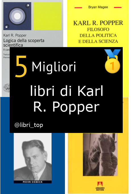 Migliori libri di Karl R. Popper