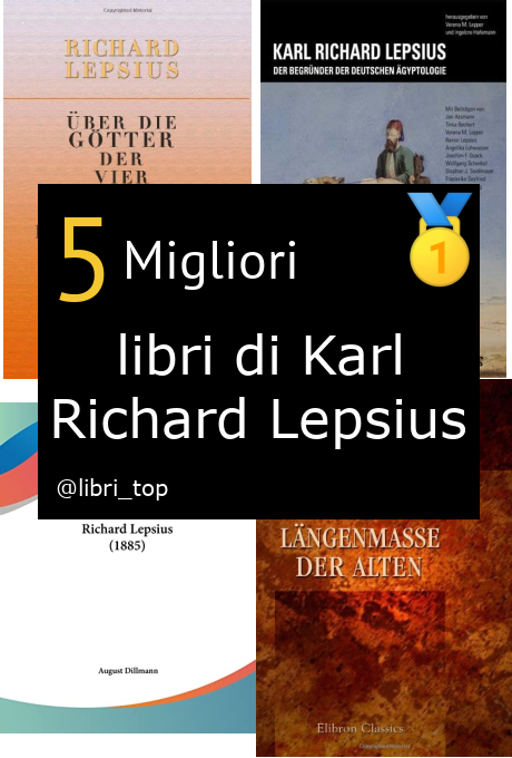 Migliori libri di Karl Richard Lepsius