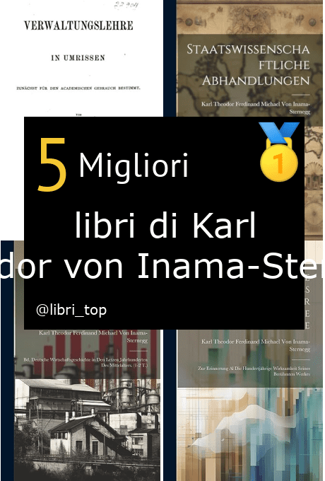 Migliori libri di Karl Theodor von Inama-Sternegg