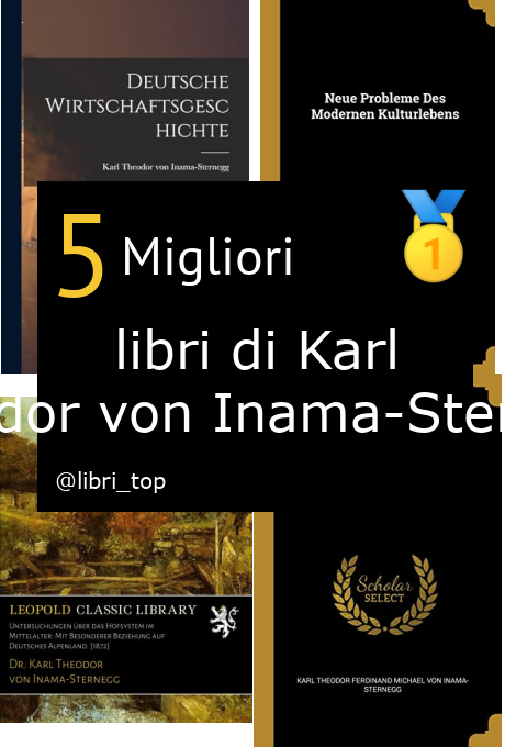 Migliori libri di Karl Theodor von Inama-Sternegg