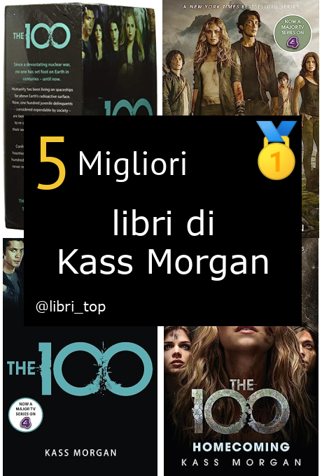 Migliori libri di Kass Morgan