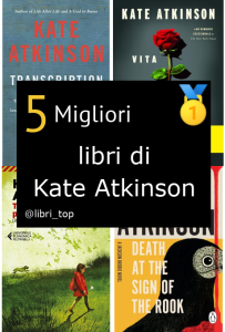 Migliori libri di Kate Atkinson