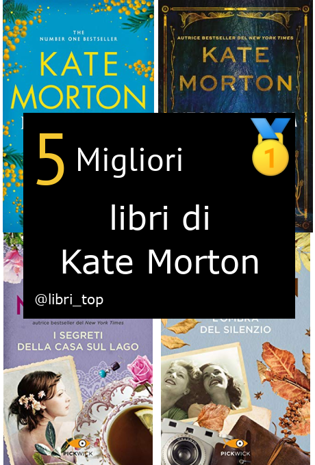 Migliori libri di Kate Morton