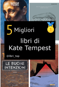 Migliori libri di Kate Tempest