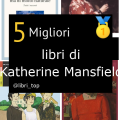 Migliori libri di Katherine Mansfield