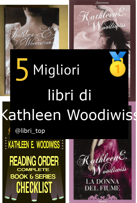 Migliori libri di Kathleen Woodiwiss