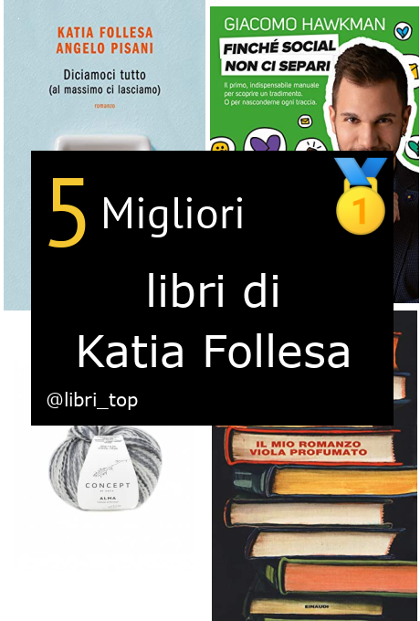 Migliori libri di Katia Follesa