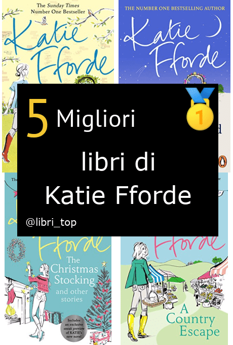 Migliori libri di Katie Fforde