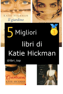 Migliori libri di Katie Hickman