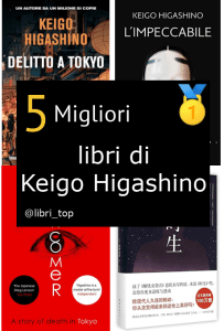 Migliori libri di Keigo Higashino
