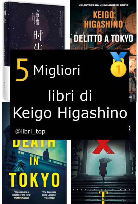 Migliori libri di Keigo Higashino