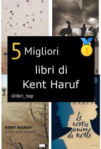 Migliori libri di Kent Haruf