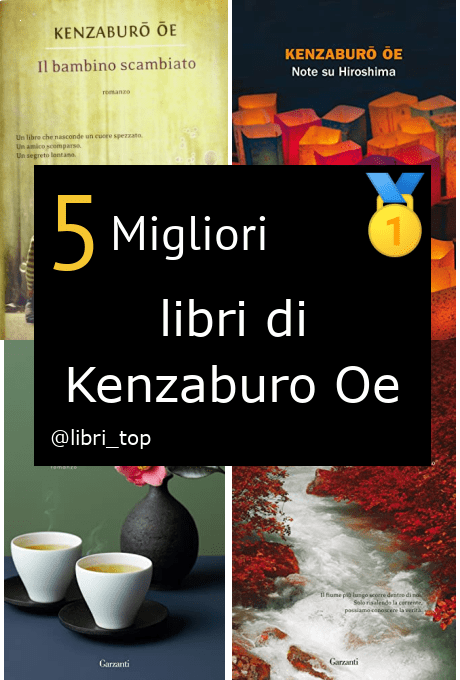 Migliori libri di Kenzaburo Oe