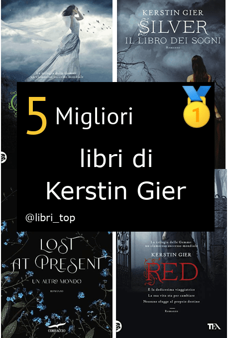 Migliori libri di Kerstin Gier
