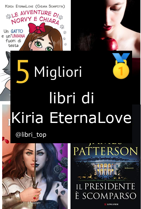 Migliori libri di Kiria EternaLove