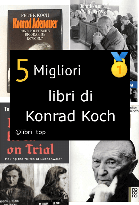 Migliori libri di Konrad Koch