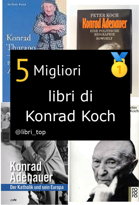 Migliori libri di Konrad Koch