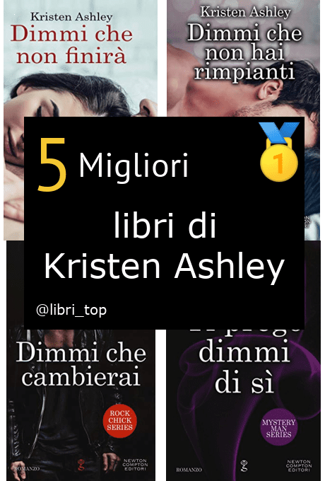 Migliori libri di Kristen Ashley