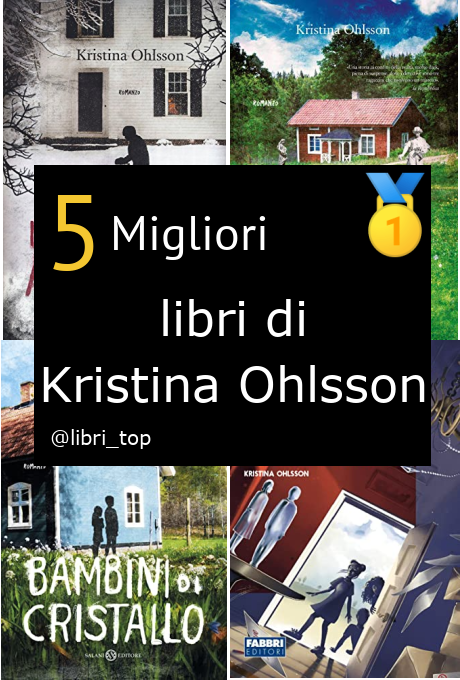 Migliori libri di Kristina Ohlsson