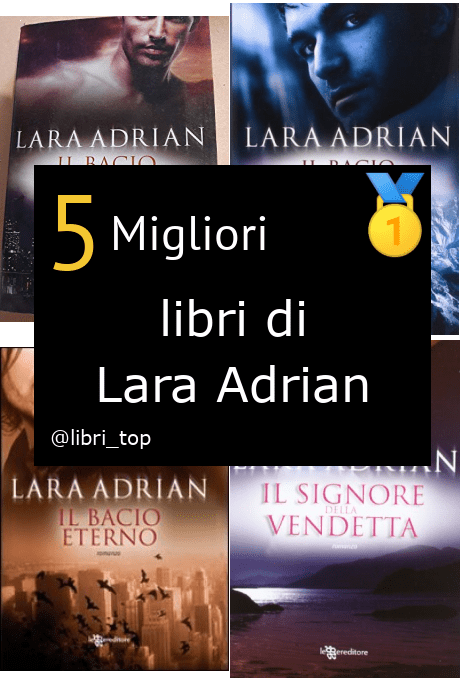 Migliori libri di Lara Adrian