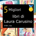 Migliori libri di Laura Carusino