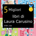 Migliori libri di Laura Carusino