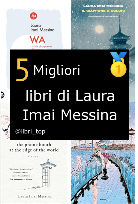 Migliori libri di Laura Imai Messina